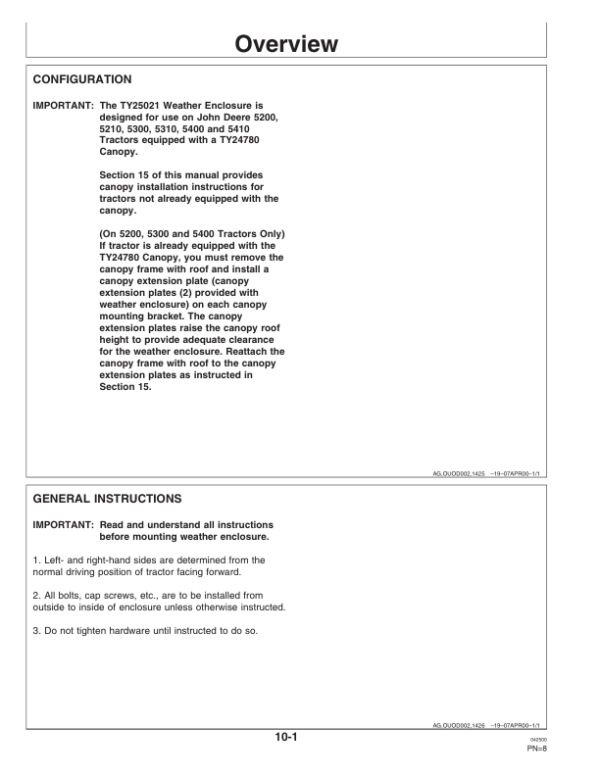 John Deere TY25021 Weather Enclosure for 5200, 5210, 5300, 5310, 5400, 5410 Tractors Operator’s Manual (OMTY25022) Workshop Guide