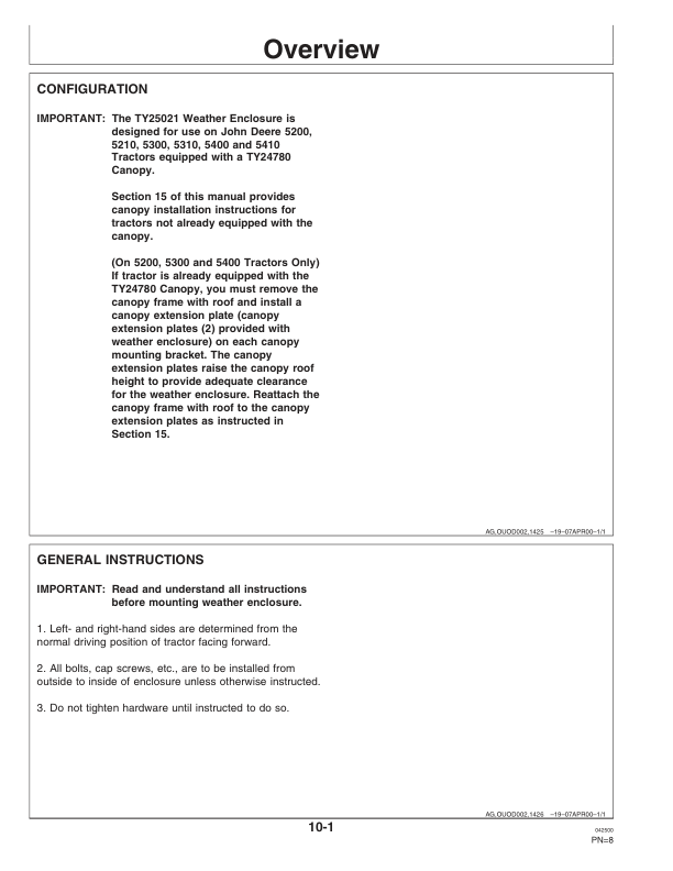 John Deere TY25021 Weather Enclosure for 5200, 5210, 5300, 5310, 5400, 5410 Tractors Operator’s Manual (OMTY25022) Workshop Guide