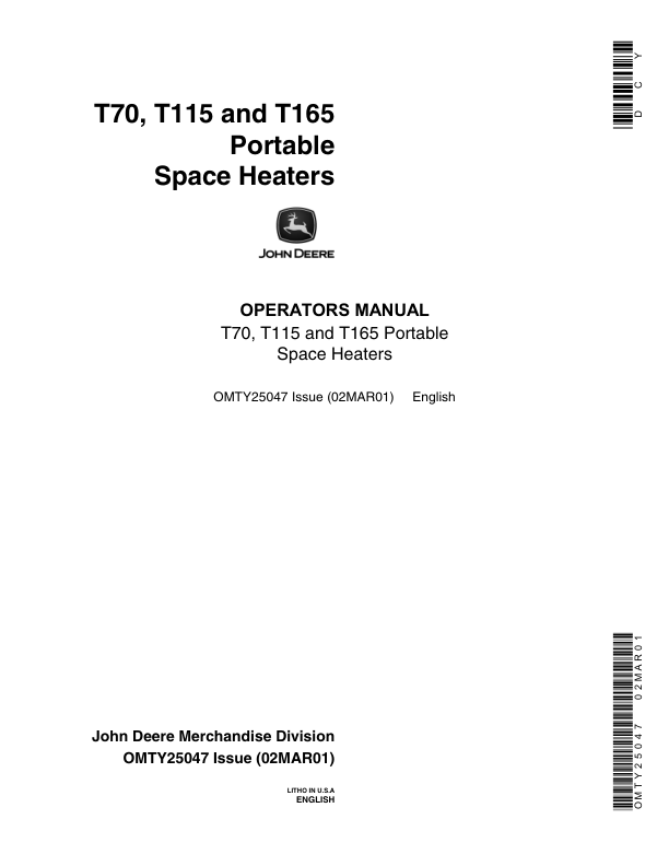 John Deere T70, T115, T165 Portable Space Heaters Operator’s Manual (OMTY25047) Workshop Guide