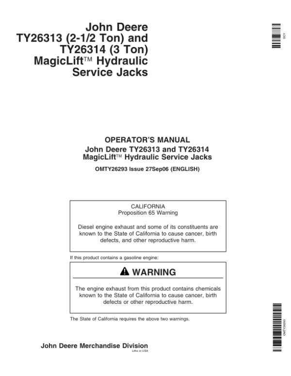 John Deere MagicLift Hydraulic Service Jacks – TY26313, TY26314 Operator’s Manual (OMTY26293) Workshop Guide