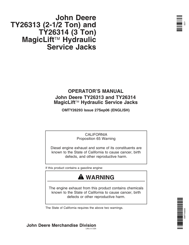 John Deere MagicLift Hydraulic Service Jacks – TY26313, TY26314 Operator’s Manual (OMTY26293) Workshop Guide