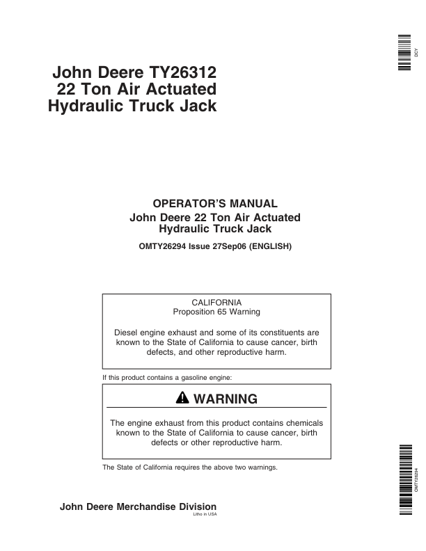 John Deere John Deere Air Actuated Hydraulic Truck Jack – TY26312 Operator’s Manual (OMTY26294) Workshop Guide