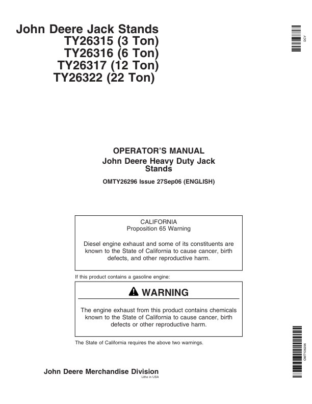 John Deere John Deere Heavy Duty Jack Stands – TY26315, TY26316, TY26317, TY26322 Operator’s Manual (OMTY26296) Workshop Guide