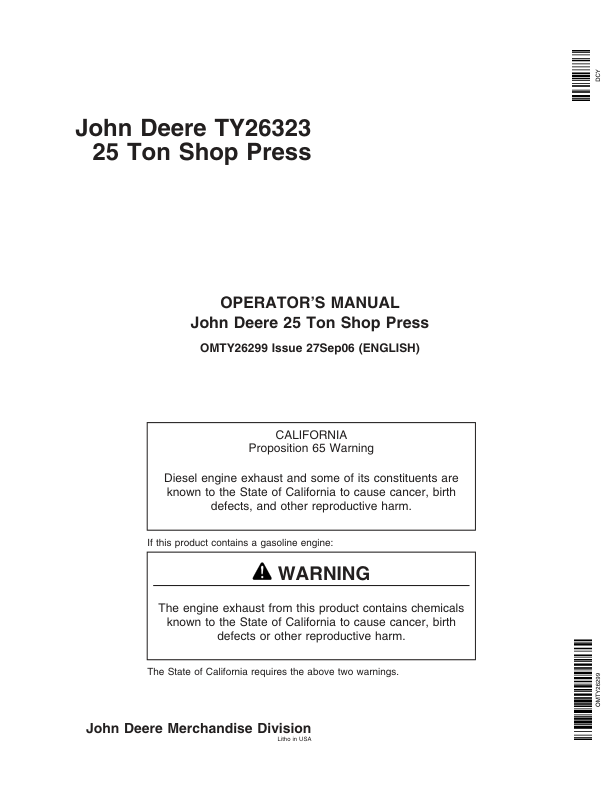 John Deere John Deere Ton Shop Press – TY26323 Operator’s Manual (OMTY26299) Workshop Guide