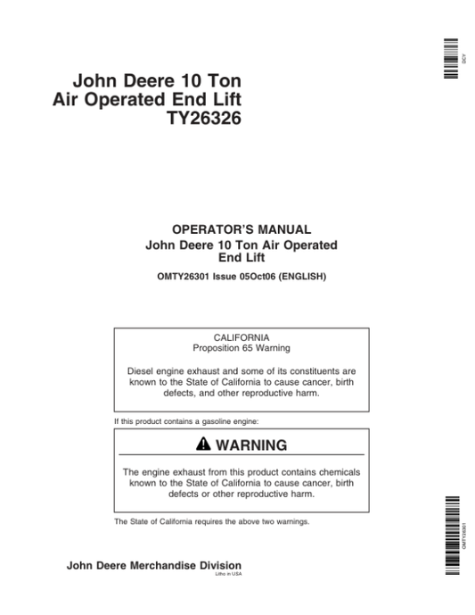 John Deere John Deere TY26326 10-Ton Air Operated End Lift Operator’s Manual (OMTY26301) Workshop Guide