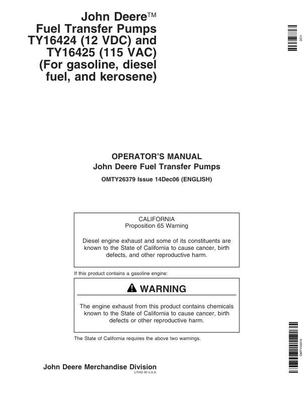 John Deere JD Fuel Transfer Pumps TY16424(12VDC), TY16425(115VAC) Operator’s Manual (OMTY26379) Workshop Guide