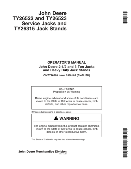 John Deere 2-1/2 TY26522, 3 Ton Jacks TY26523, Heavy Duty Jack Stands TY26315 Operator’s Manual (OMTY26568E) Workshop Guide