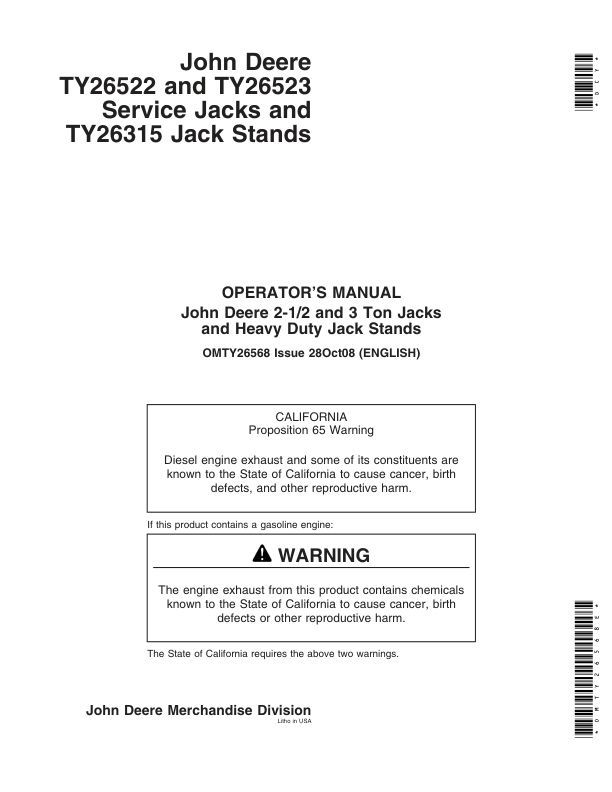 John Deere 2-1/2 TY26522, 3 Ton Jacks TY26523, Heavy Duty Jack Stands TY26315 Operator’s Manual (OMTY26568E) Workshop Guide