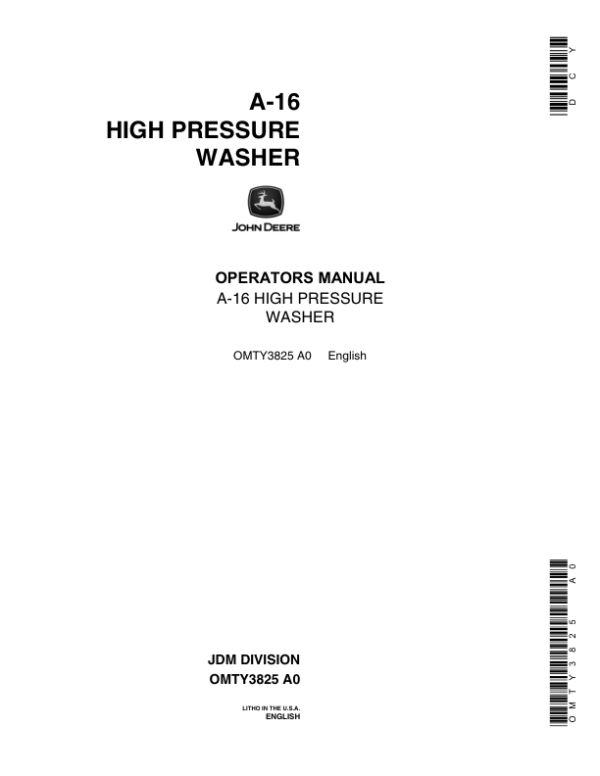 John Deere A16 High-Prssure Washer Operator’s Manual (OMTY3825) Workshop Guide