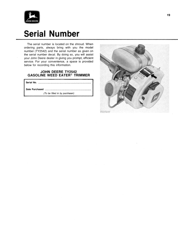 John Deere TY2542 Gas Weedeater/trimmer (Subs with OMM122063) Operator’s Manual (OMTY3828) Workshop Guide