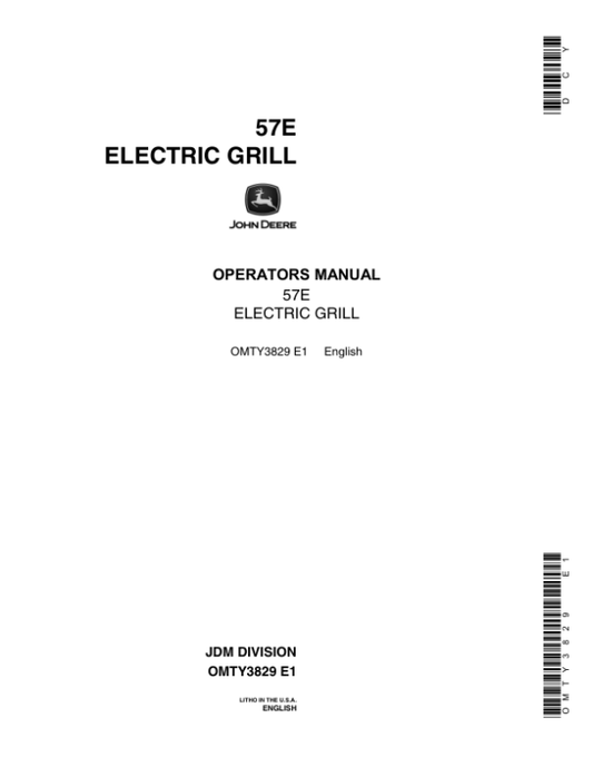 John Deere 57E Electric Grill Operator’s Manual (OMTY3829) Workshop Guide
