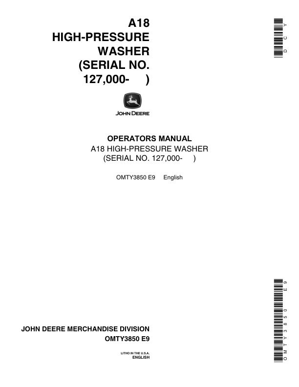 John Deere A18 High Pressure Washer Operator’s Manual (OMTY3850) Workshop Guide