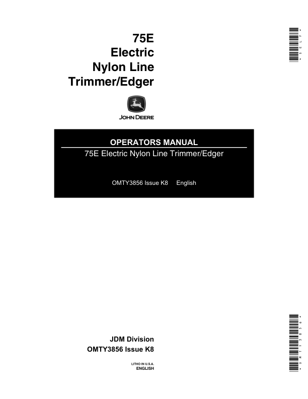 John Deere 75E Electric Weed Trimmer (Subs with OMM122063) Operator’s Manual (OMTY3856) Workshop Guide