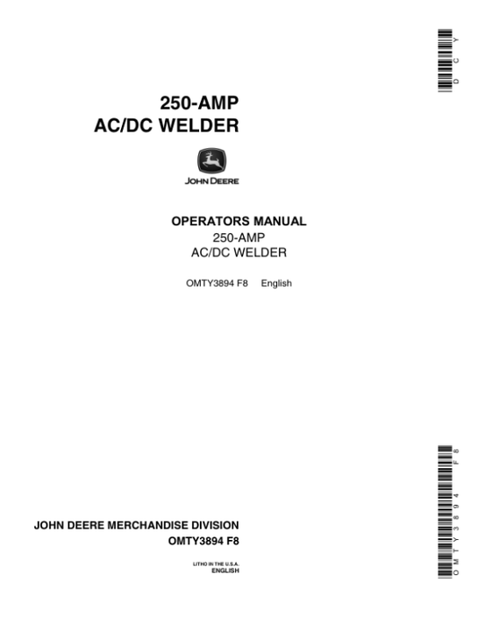 John Deere 250 AMP AC/DC Welder Operator’s Manual (OMTY3894) Workshop Guide