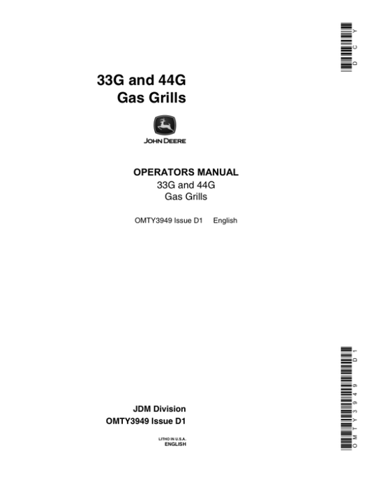 John Deere 33G & 44G Gas Grills Operator’s Manual (OMTY3949) Workshop Guide