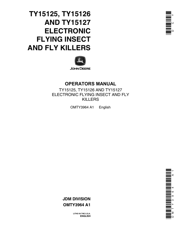 John Deere TY15125, TY15126 & TY15127 EIectronic Insect & Fly Killer Operator’s Manual (OMTY3964) Workshop Guide