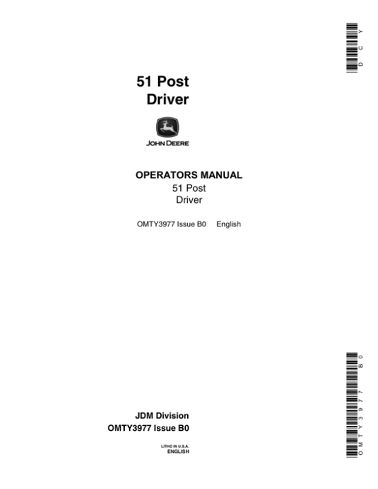 John Deere 51 Post Driver Operator’s Manual (OMTY3977) Workshop Guide
