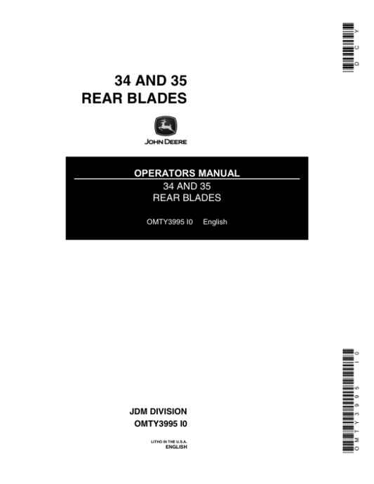 John Deere 34 & 35 Rear Blades Operator’s Manual (OMTY3995) Workshop Guide