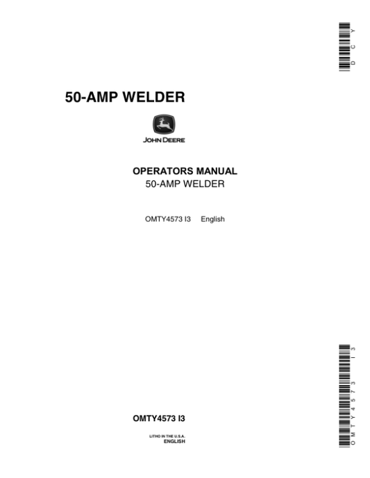 John Deere 50-AMP Welder Operator’s Manual (OMTY4573) Workshop Guide