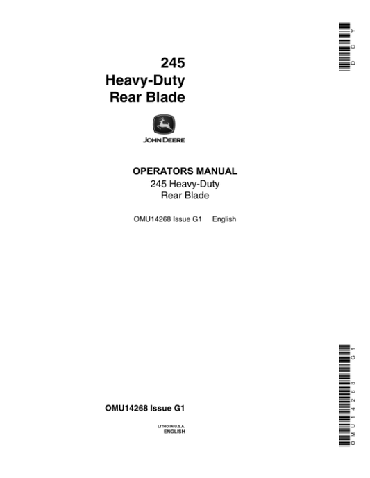 John Deere 245 Heavy Duty Rear Blade Operator’s Manual (OMU14268) Workshop Guide