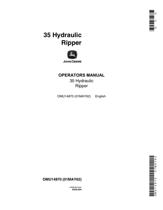John Deere 35 Hydraulic Ripper Operator’s Manual (OMU14870) Workshop Guide