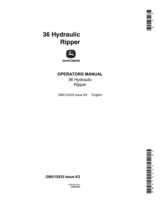 John Deere 36 Hydraulic Ripper Operator’s Manual (OMU15533) Workshop Guide