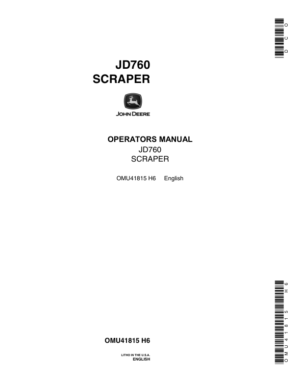 John Deere 760 Scrapers Operator’s Manuals (OMU41815) Workshop Guide