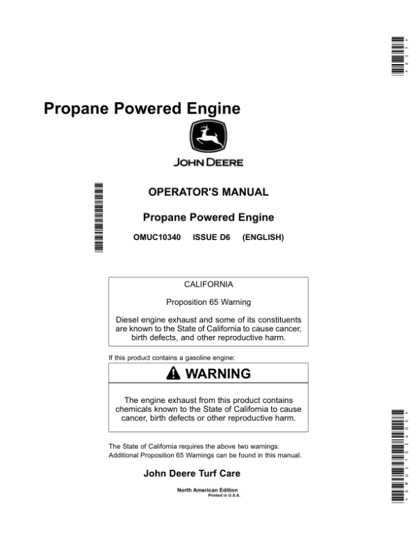 John Deere Propane Powered Engine (North America) Operator’s Manual (OMUC10340E) Workshop Guide