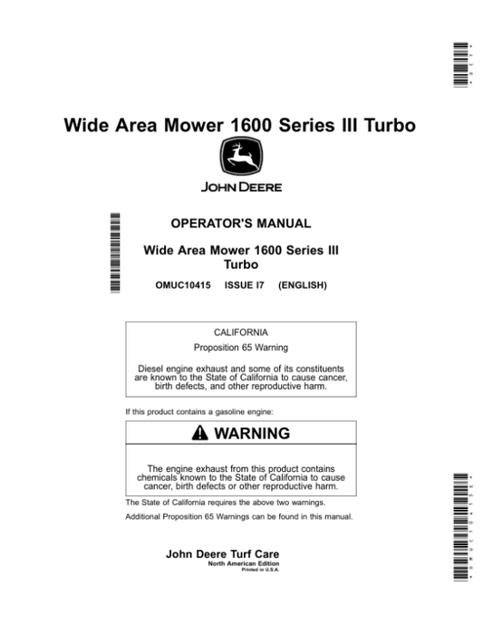 John Deere 1600 Series III Turbo Wide Area Mowers (North America) (500001-) Operator’s Manual (OMUC10415E) Workshop Guide
