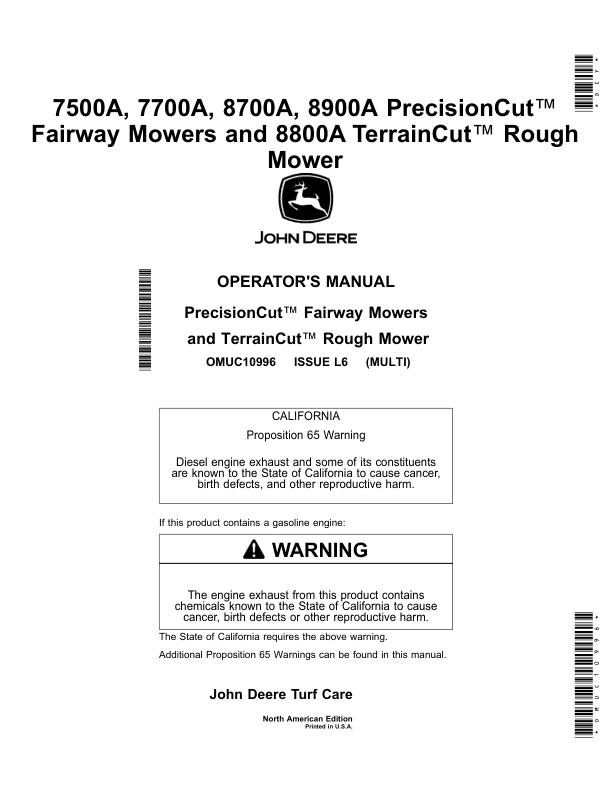 John Deere 7500A, 7700A, 8700A, 8900A PrecisionCut Fairway Mowers, 8800A TerrainCut Rough Mower (North American) Operator’s Manual (OMUC10996) Workshop Guide