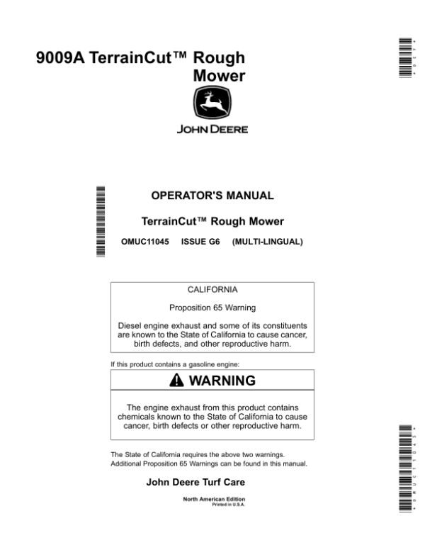 John Deere 9009A TerrainCut Rough Mower (020001-) (North America Edition) Operator’s Manual (OMUC11045) Workshop Guide