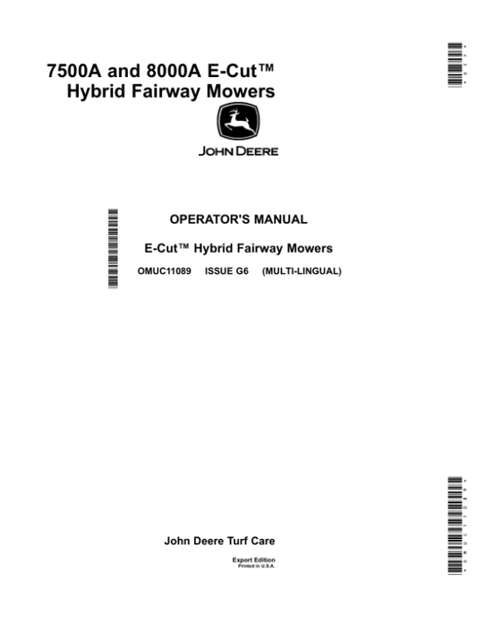 John Deere 7500A, 8000A E-Cut Hybrid Fairway Mowers (Export Edition) Operator’s Manual (OMUC11089) Workshop Guide