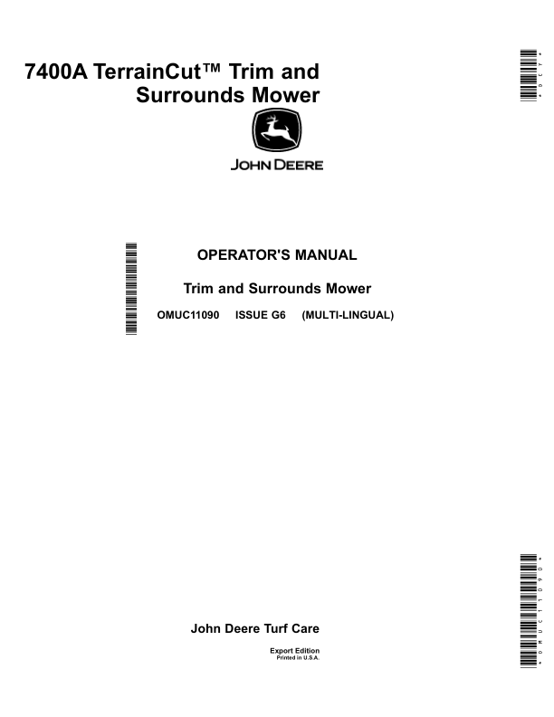 John Deere 7400A TerrainCut Trim, Surrounds Mower (Export Edition) Operator’s Manual (OMUC11090) Workshop Guide
