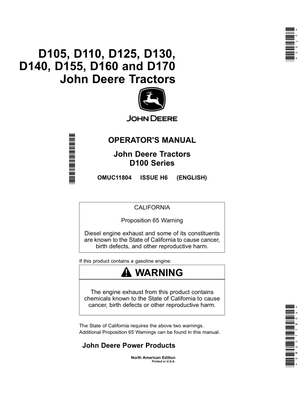 John Deere D105, D110, D125, D130, D140, D155, D160 & D170 Tractors (North American) Operator’s Manual (OMUC11804) Workshop Guide