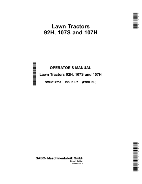 John Deere 92H, 107H & 107S Lawn Tractors Operator’s Manual (OMUC12256) Workshop Guide