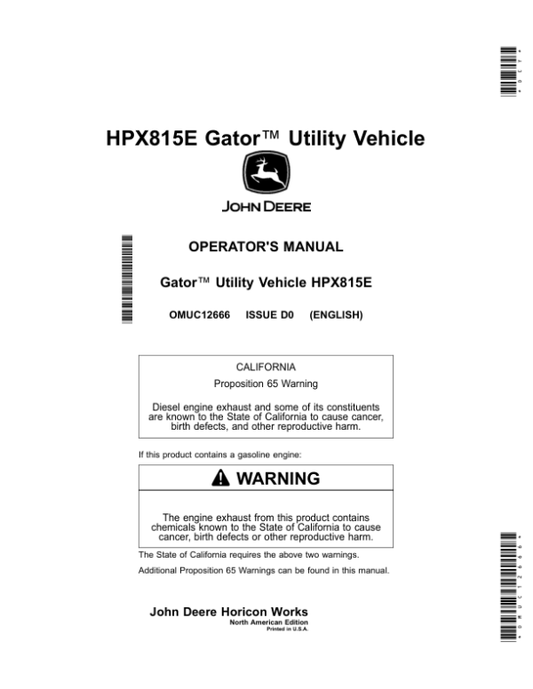 John Deere HPX815E Gator Utility Vehicle (010001-020000) Operator’s Manual (OMUC12666) Workshop Guide
