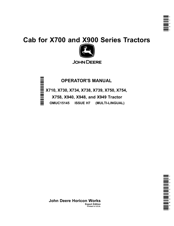 John Deere Cab for X700, X900 Series Tractors (Export Edition) Operator’s Manual (OMUC15145) Workshop Guide