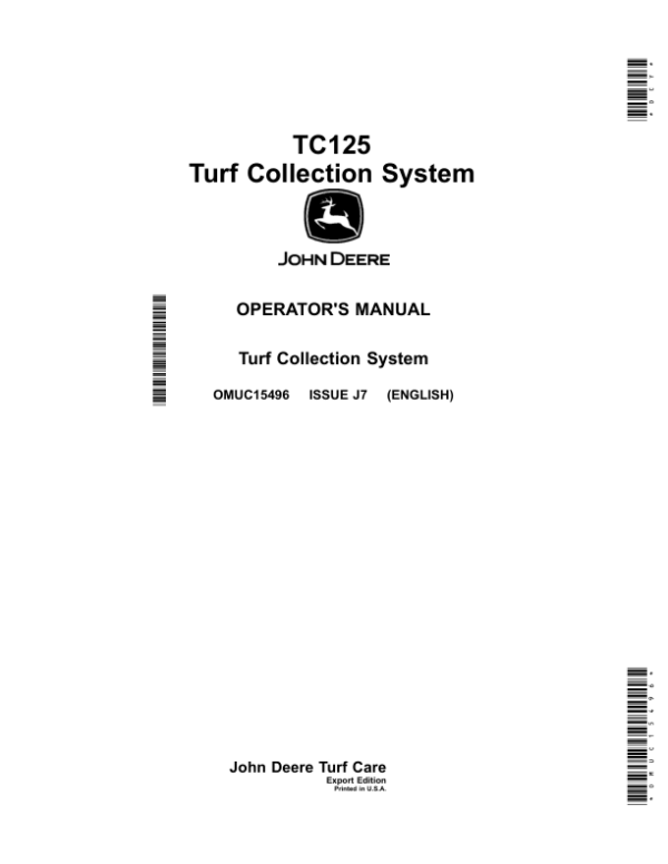 John Deere TC125 Turf Collection System Operator’s Manual (OMUC15496) Workshop Guide