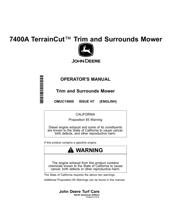 John Deere 7400A TerrainCut Trim, Surrounds Mower (North American) Operator’s Manual (OMUC15600) Workshop Guide