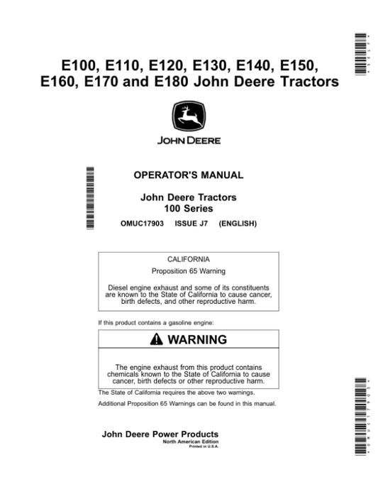 John Deere E100, E110, E120, E130, E140, E150, E160, E170 & E180 Tractors Operator’s Manual (OMUC17903) Workshop Guide