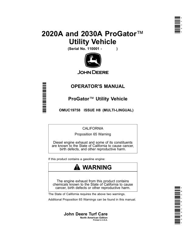 John Deere 2020A, 2030A ProGator Utility Vehicle (North American) S/N 110001- Operator’s Manual (OMUC19758) Workshop Guide