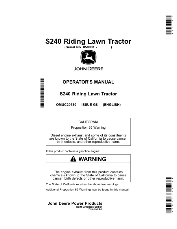 John Deere S240 Riding Lawn Tractors (850001-880000) Operator’s Manual (OMUC20530) Workshop Guide