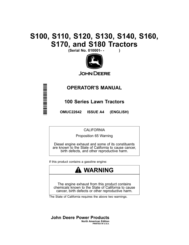 John Deere S100, S110, S120, S130, S140, S160, S170, S180 Tractors (010001-200000) Operator’s Manual (OMUC22642) Workshop Guide