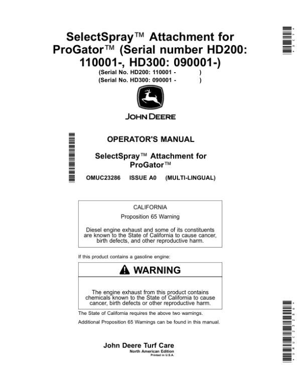 John Deere HD200, HD300 SelectSpray Attachment for ProGator (HD200 110001-, HD300 090001-) (North American) Operator’s Manual (OMUC23286) Workshop Guide