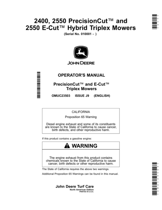 John Deere 2400, 2550 PrecisionCut, 2550 E-Cut Hybrid Triplex Mowers (Serial Number 010001-) (North American) Operator’s Manual (OMUC23503) Workshop Guide
