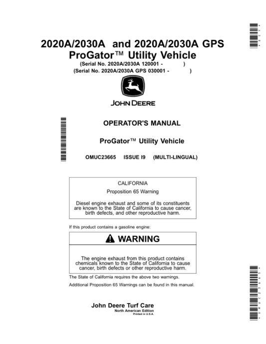 John Deere 2020A/2030A, 2020A/2030A GPS ProGator Utility Vehicle (North American) Operator’s Manual (OMUC23665) Workshop Guide