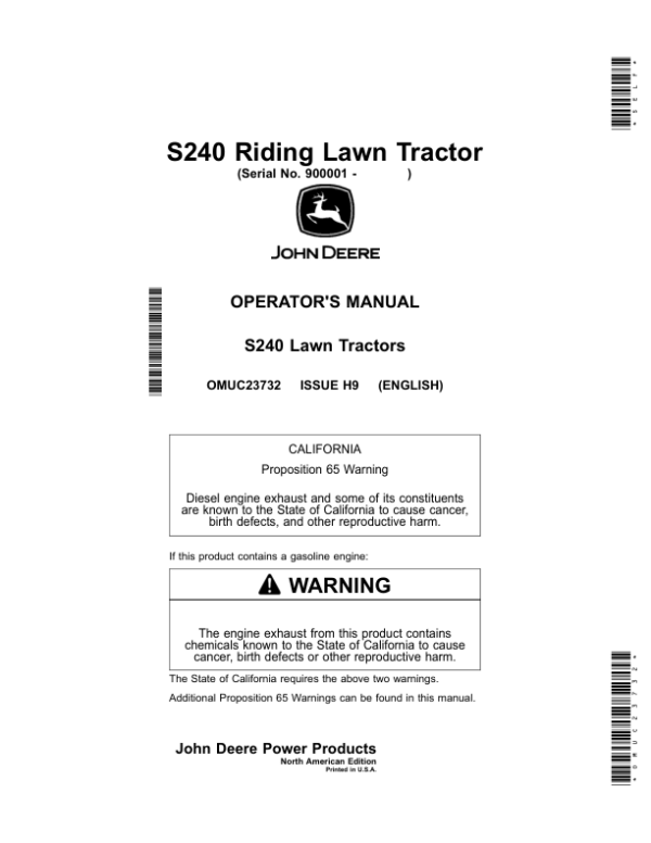 John Deere S240 Riding Lawn Tractor (900001-) (North American) Operator’s Manual (OMUC23732) Workshop Guide