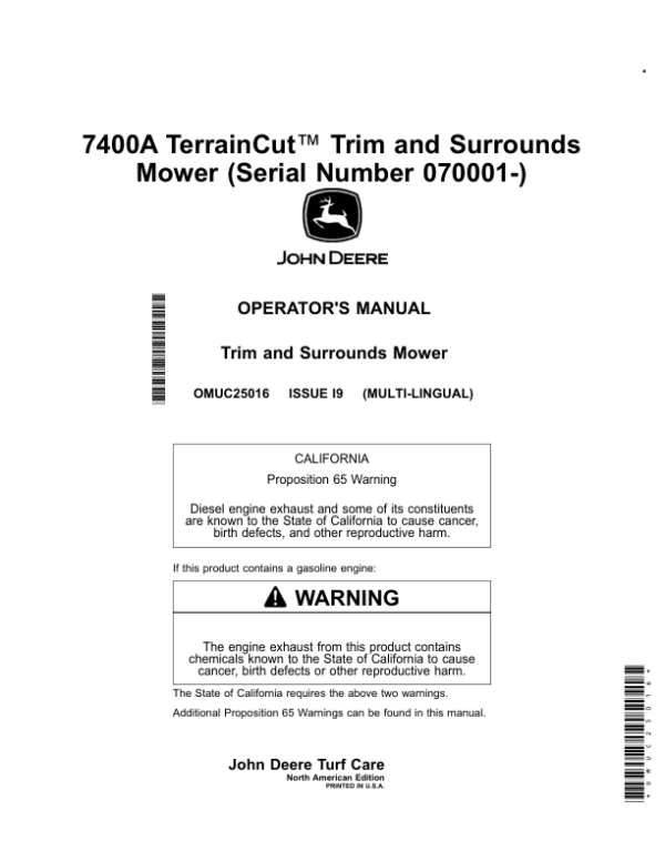 John Deere 7400A TerrainCut Trim, Surrounds Mower (Serial Number 070001-) (North American) Operator’s Manual (OMUC25016) Workshop Guide