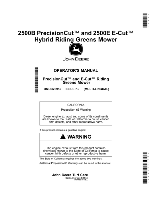John Deere 2500B PrecisionCut, 2500E E-Cut Hybrid Riding Greens Mower (North American) Operator’s Manual (OMUC25955) Workshop Guide