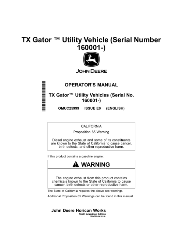 John Deere TX Gator  Utility Vehicle (160001-) Operator’s Manual (OMUC25999) Workshop Guide